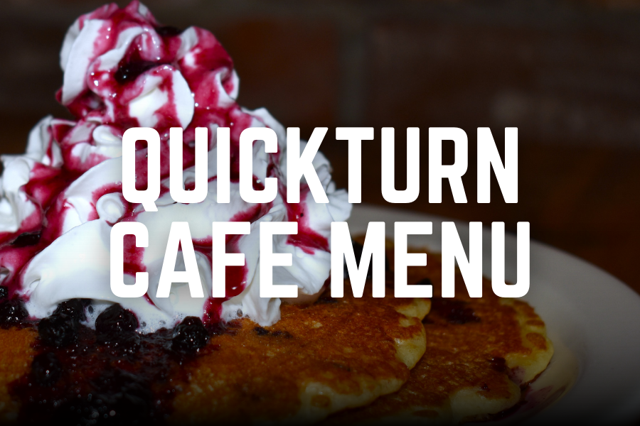 Quickturn Cafe Menu