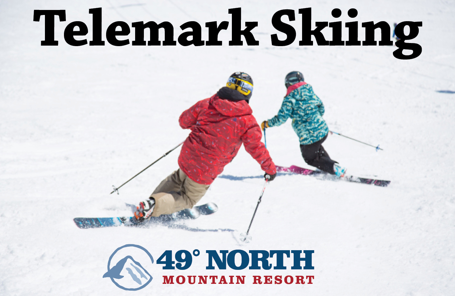 49° North Ski & Snowboard Resort, Chewelah, Washington