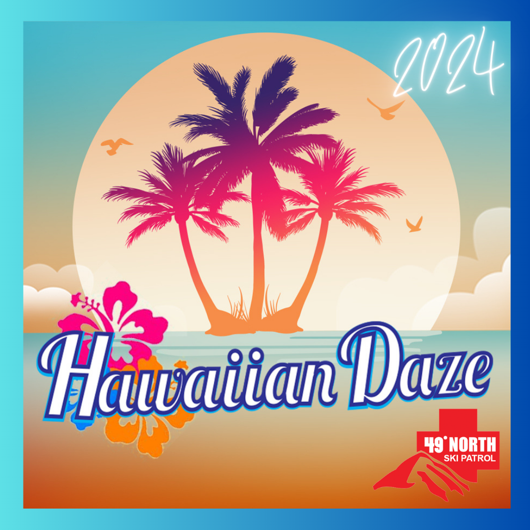 Hawaiian Daze